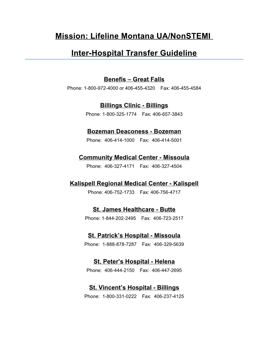 Mission: Lifeline Montana UA/Nonstemi