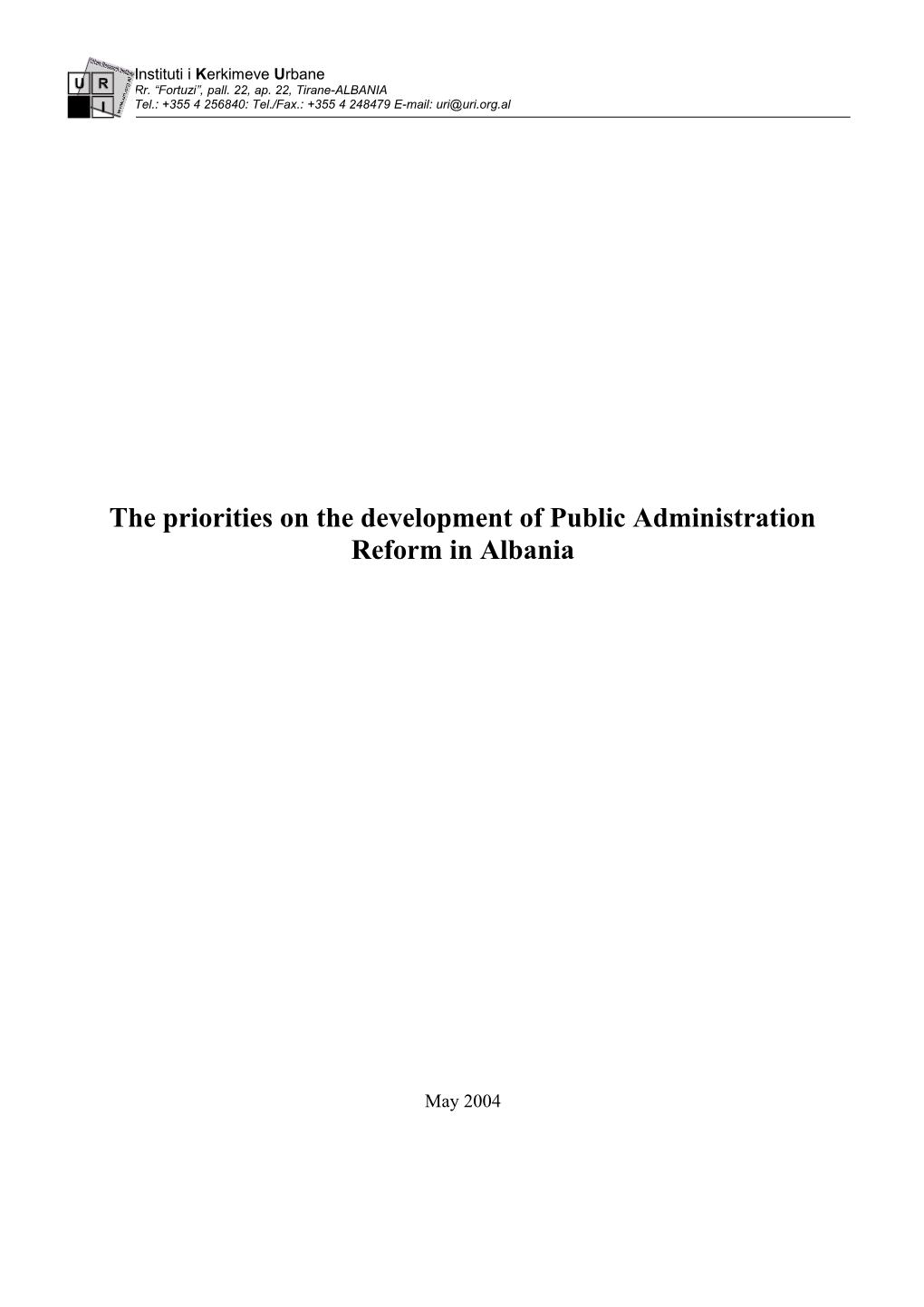 The Priorities on the Development of Public Administration Reform in Albania