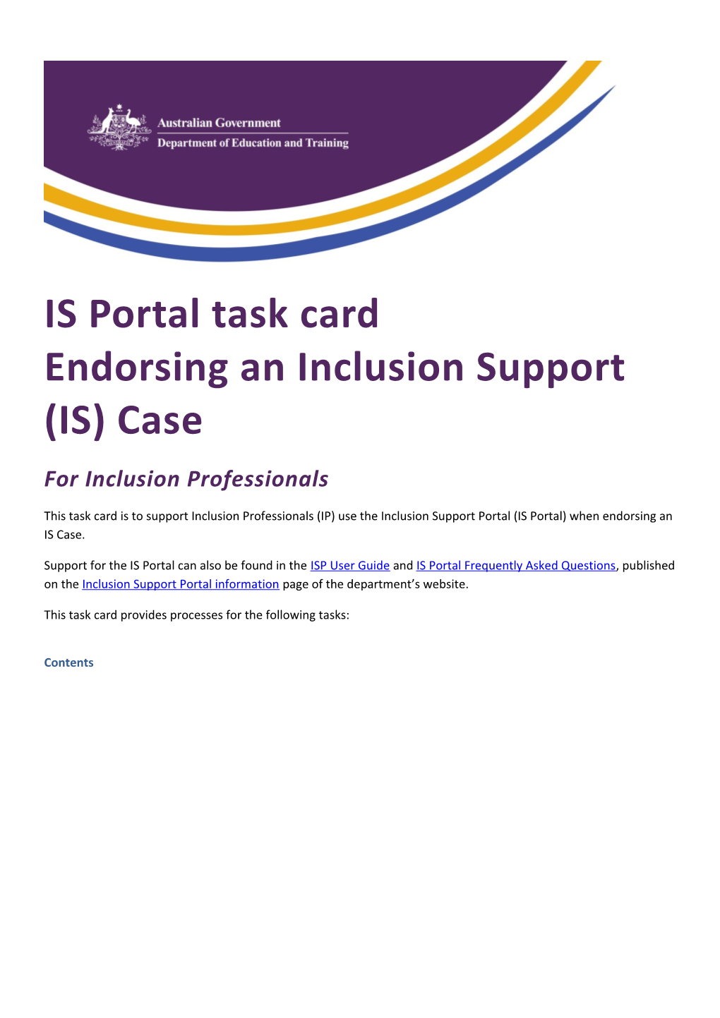 IS Portaltask Card Endorsing an Inclusion Support (IS) Case