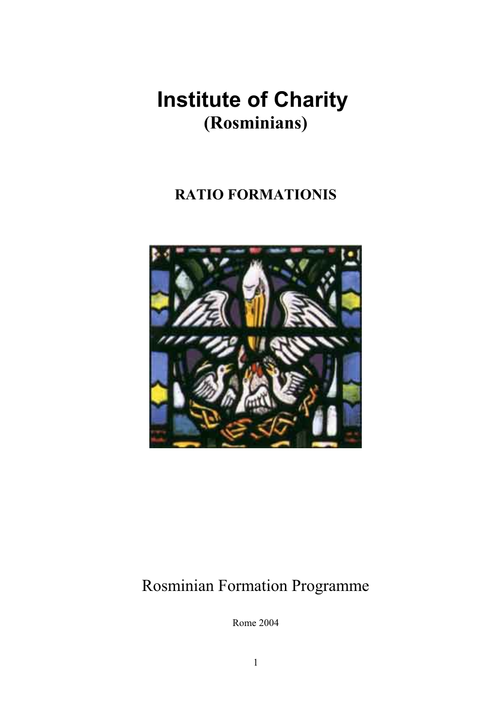 Working Document Towards a Ratio Formationis for the Institute of Charity (06