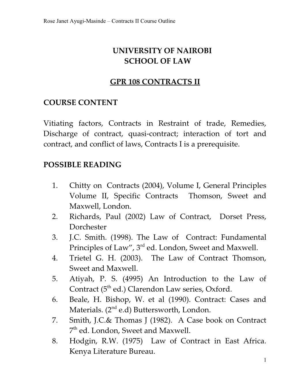 Rose Janet Ayugi-Masinde Contracts II Course Outline