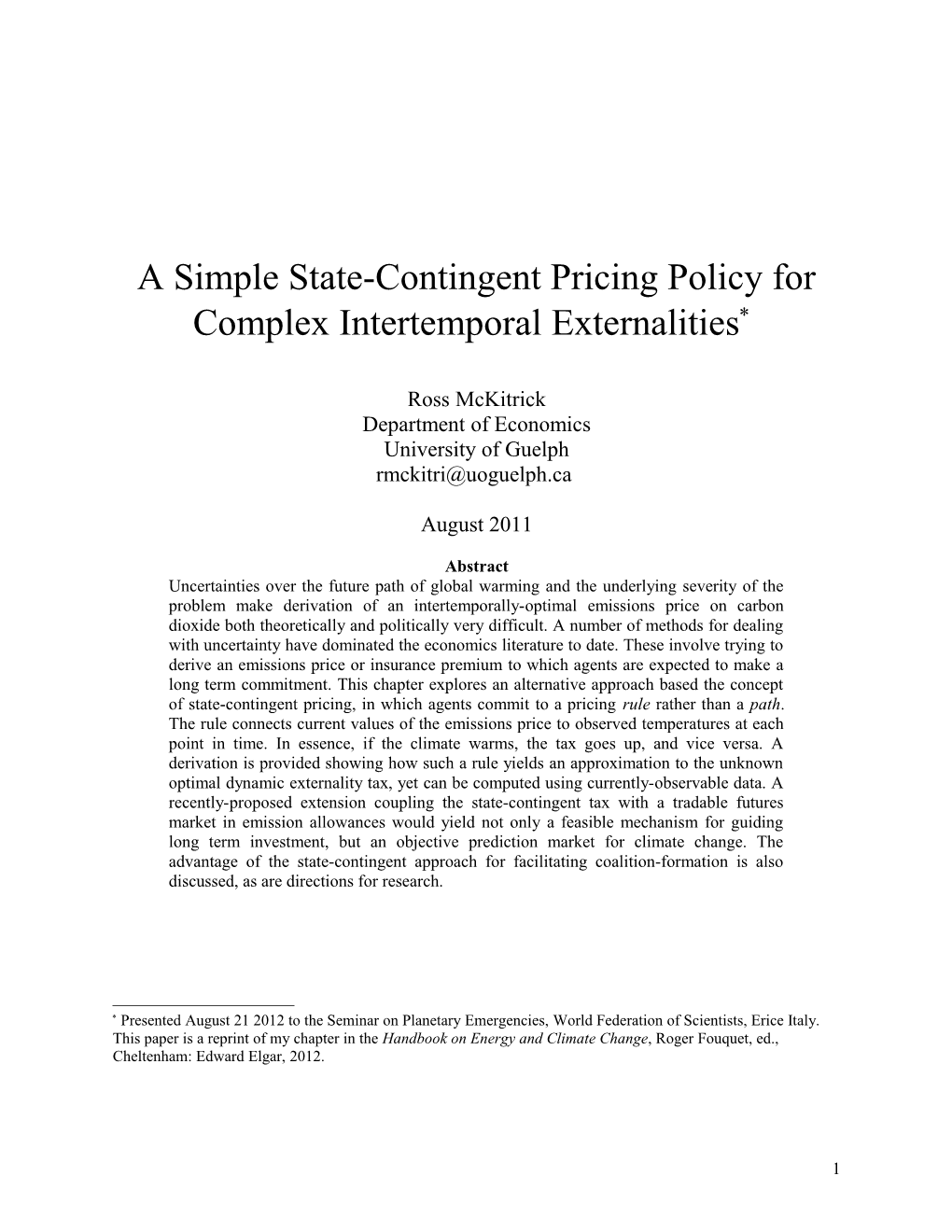 State-Contingent Pricing and Uncertainty in Climate Policy