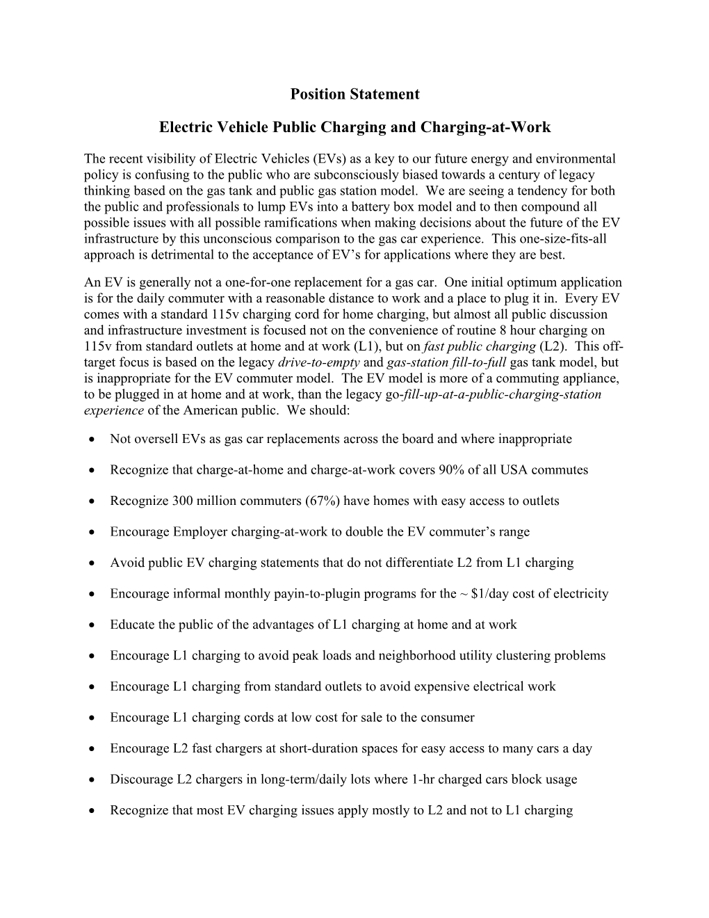 Electric Vehicle Public Charging and Charging-At-Work