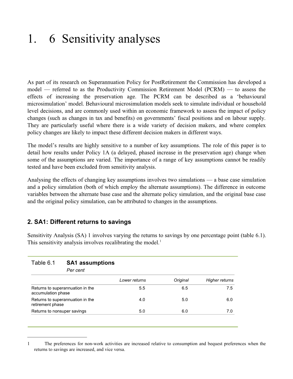 SA1: Different Returns to Savings