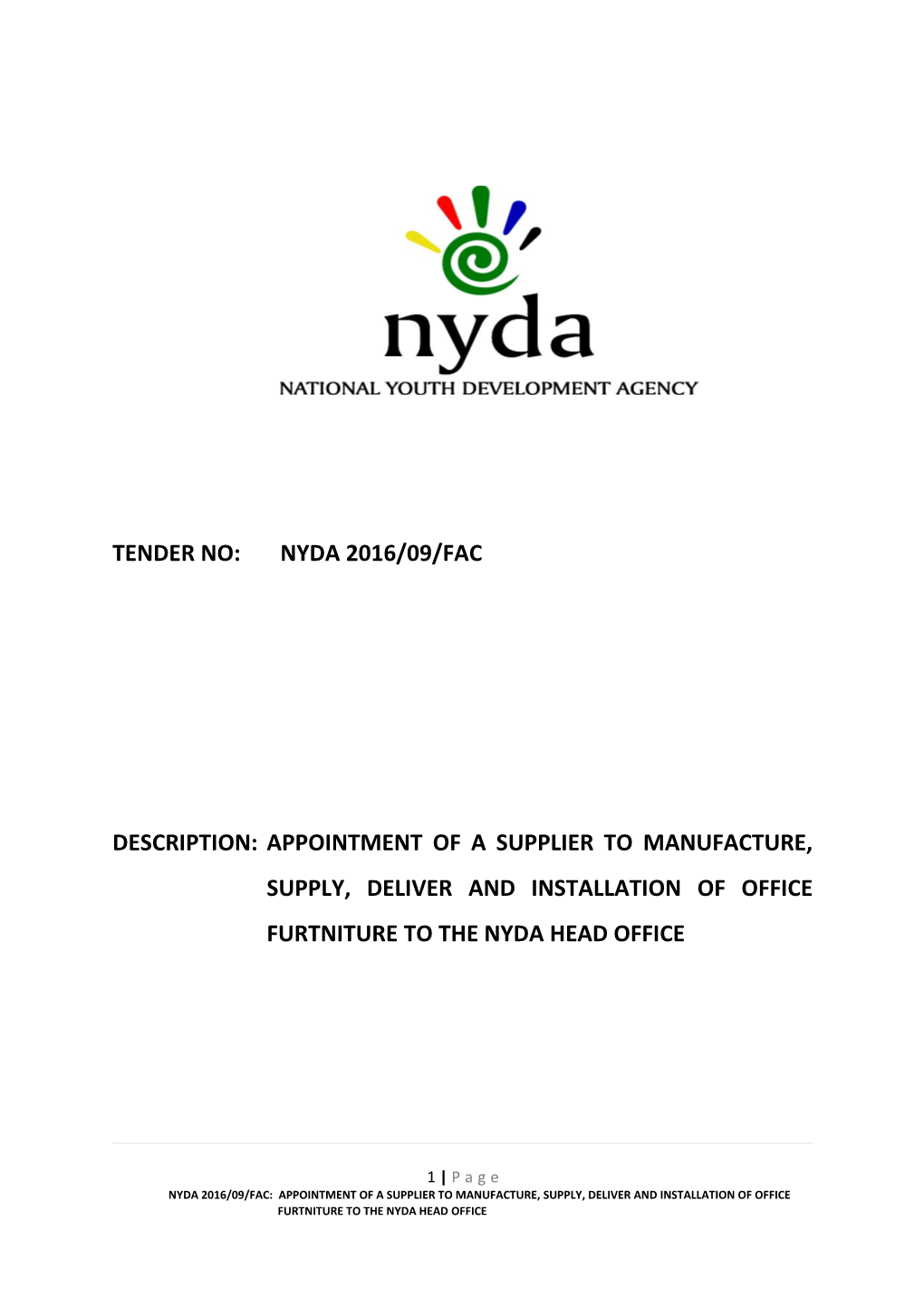 Tender No:Nyda 2016/09/Fac