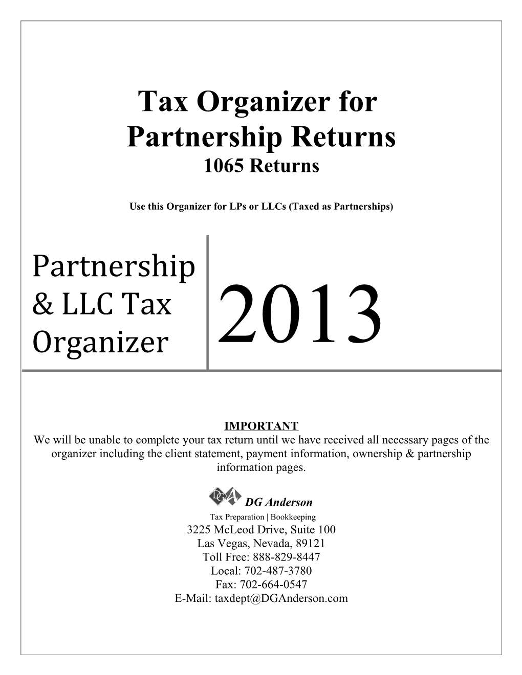 Use This Organizer for Lps Or Llcs (Taxed As Partnerships)