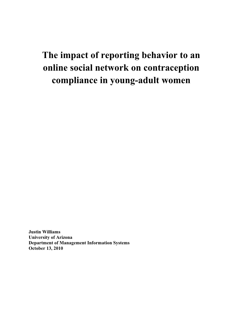 The Impact of Reporting Behavior to an Online Social Network on Contraception Compliance