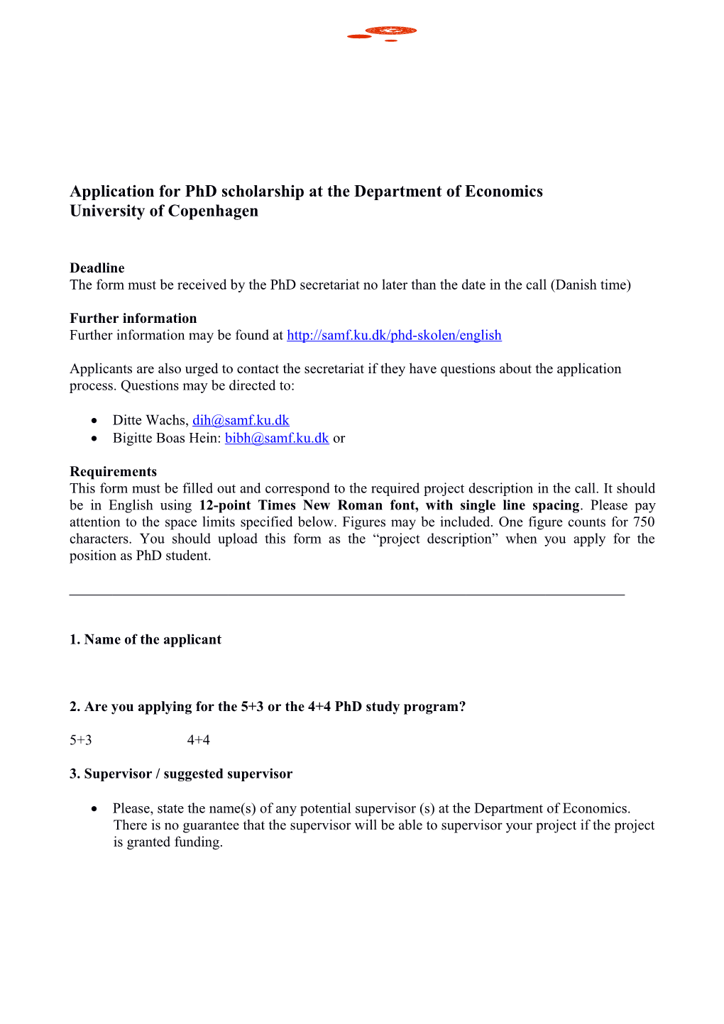 Application for Phd Scholarship at the Department of Economics