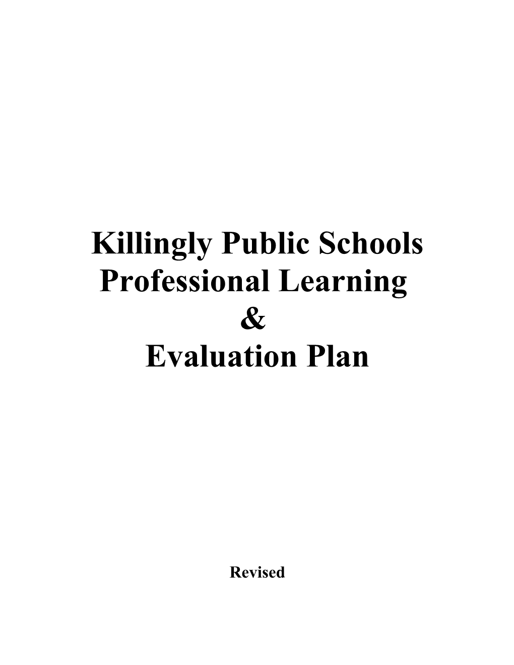 Killingly Public Schools Professional Learning