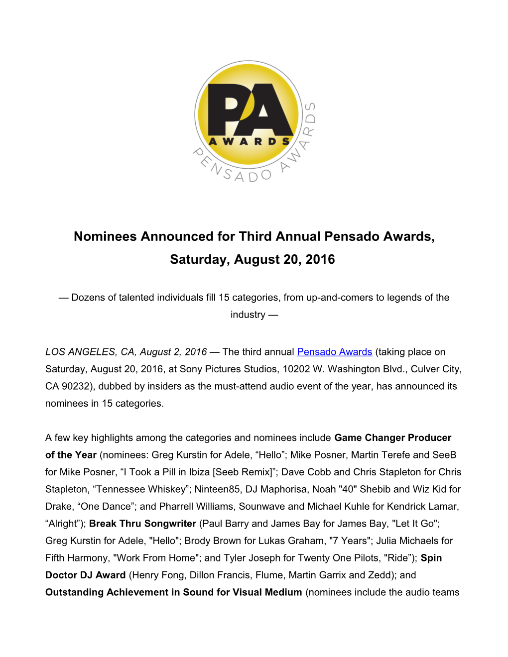 Nominees Announced Forthird Annual Pensado Awards, Saturday, August 20, 2016