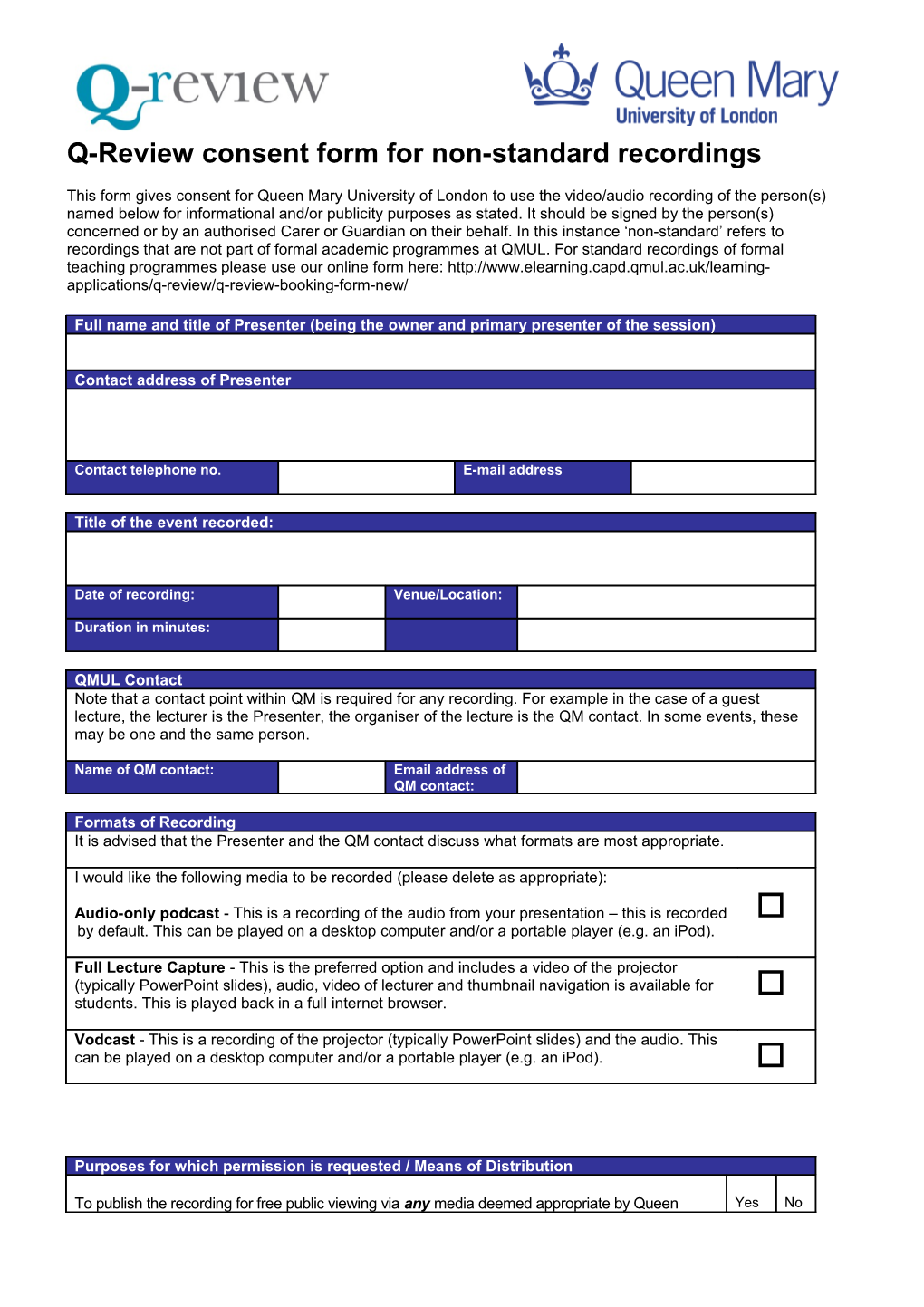 Q-Review Consent Form for Non-Standard Recordings