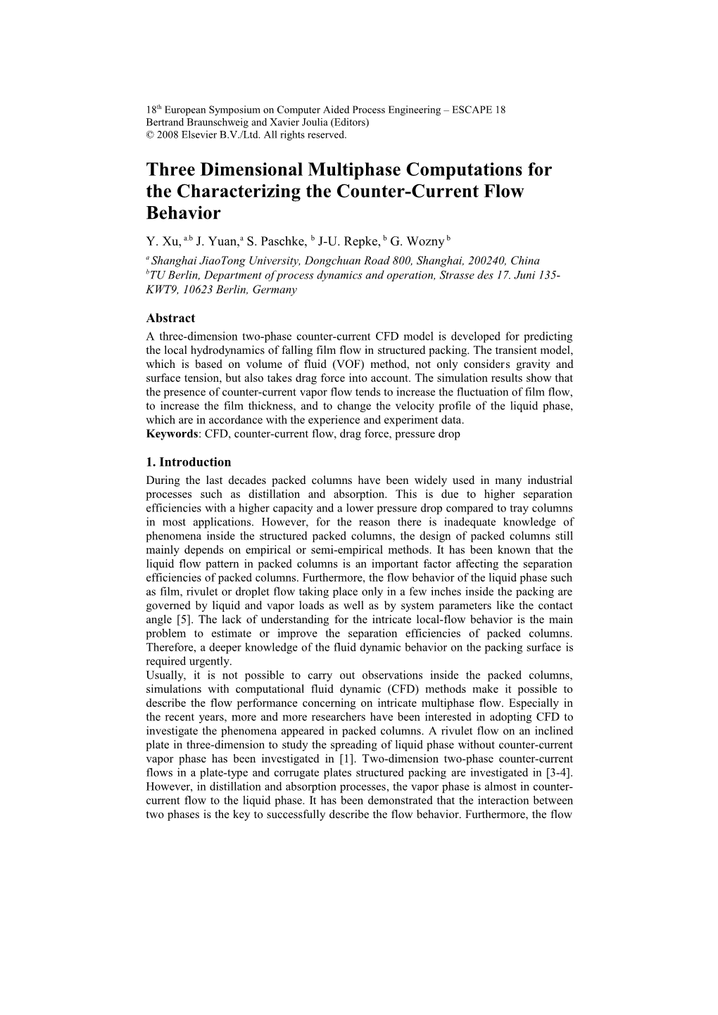 Three Dimensional Multiphase Computations for the Characterizing the Counter-Current Flow