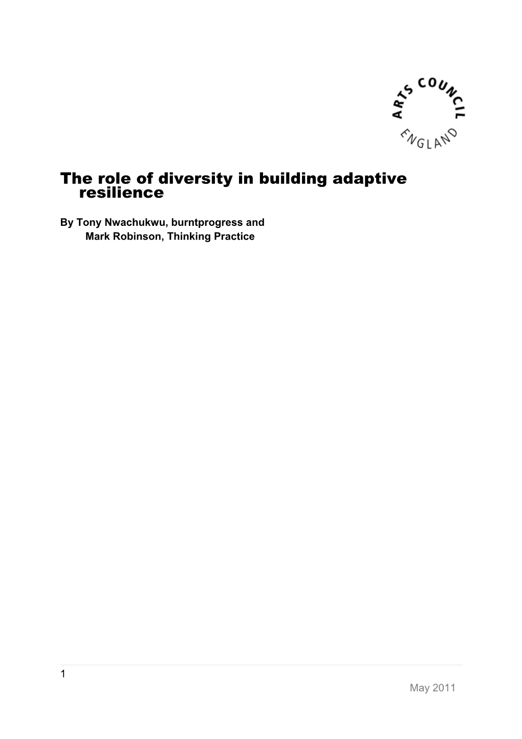 The Role of Diversity in Building Adaptive Resilience