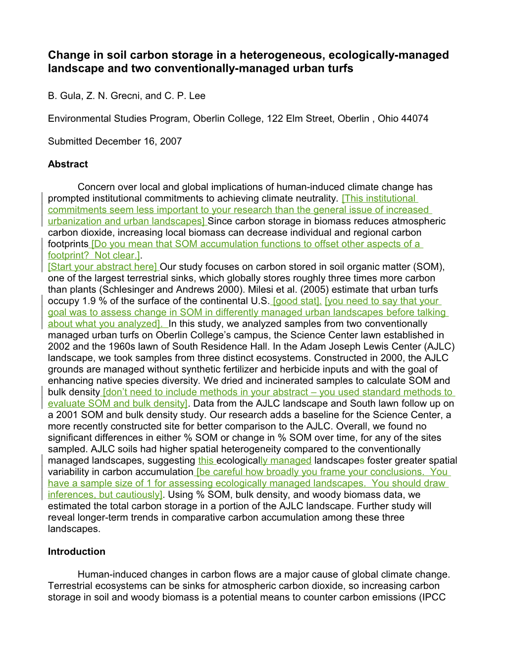 Change in Soil Carbon Storage in a Heterogeneous, Ecologically-Managed Landscape and Two