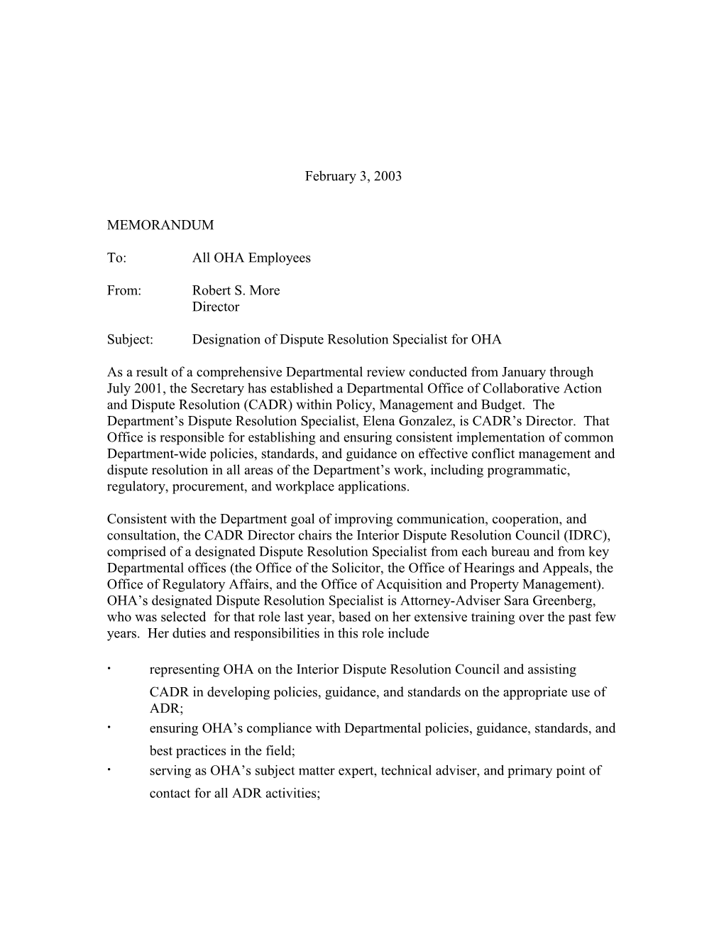 Subject:Designation of Dispute Resolution Specialist for OHA