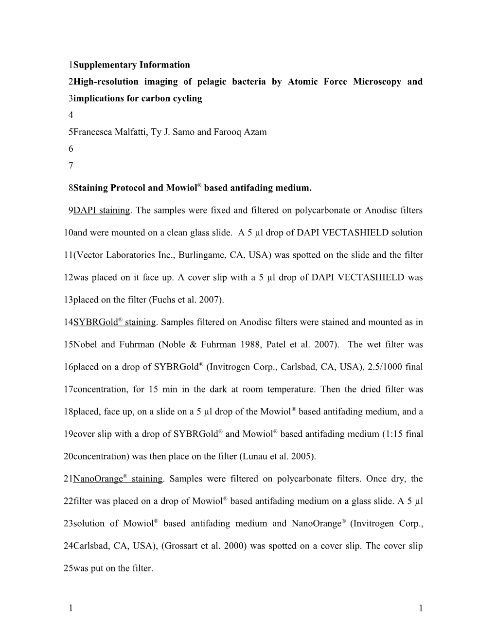 Staining Protocol and Mowiol Based Antifading Medium