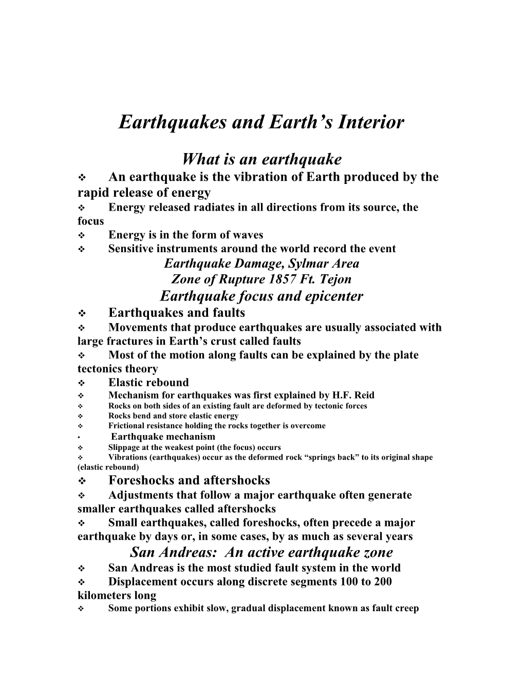 Earthquakes and Earth S Interior