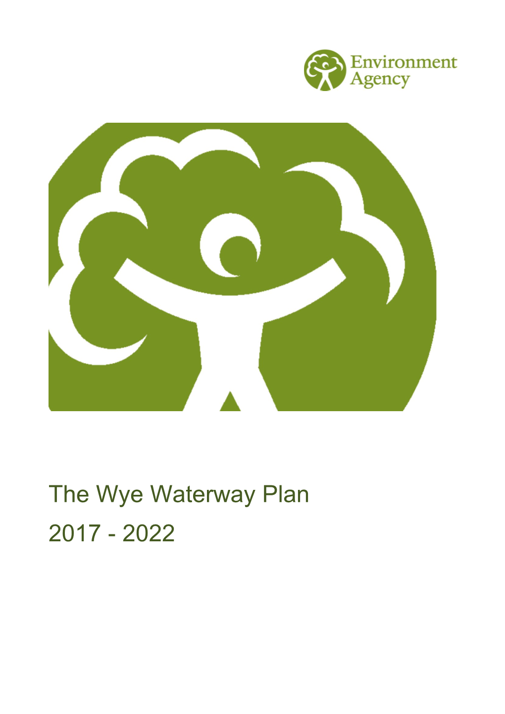 The Wye Waterway Plan
