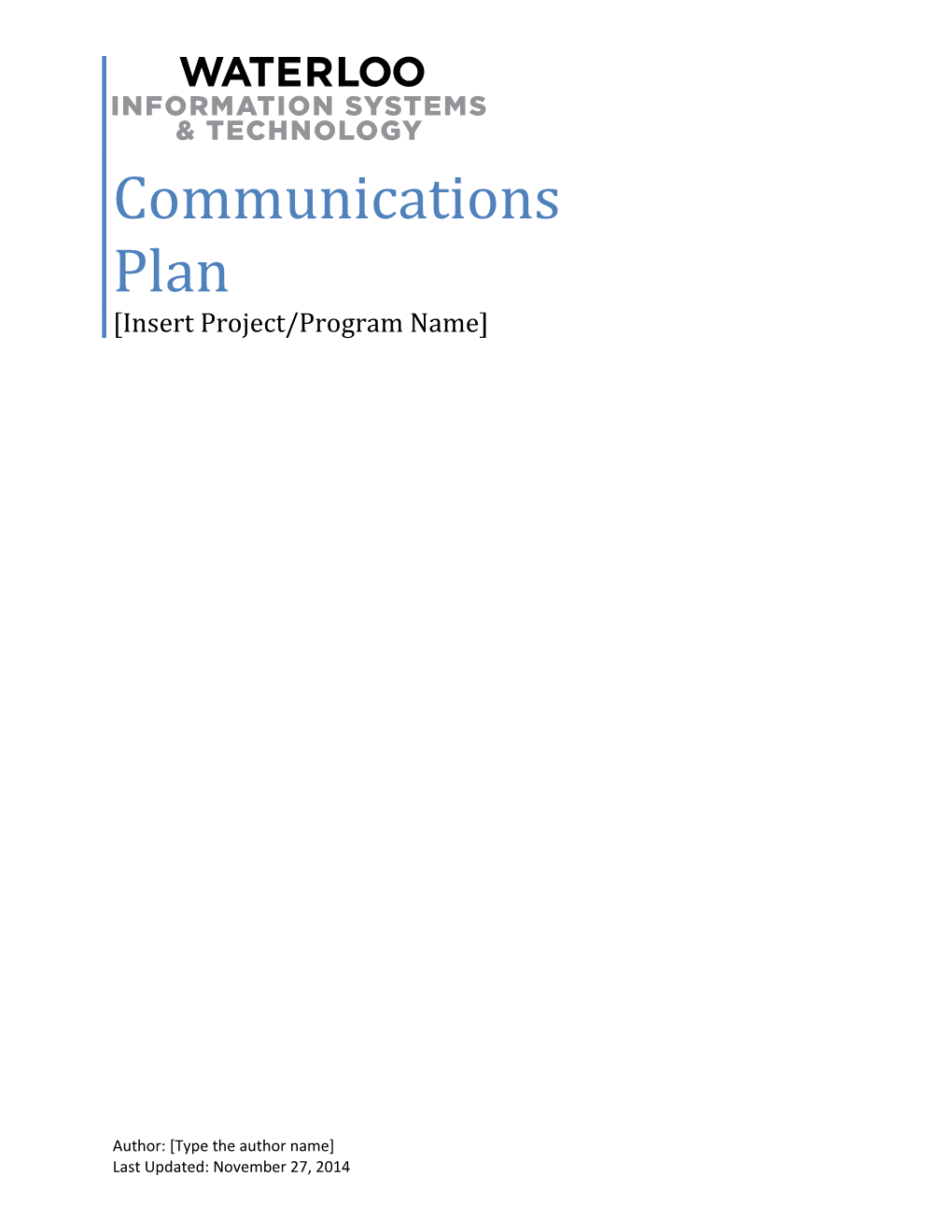 Communications Plan Insert Project/Program Name