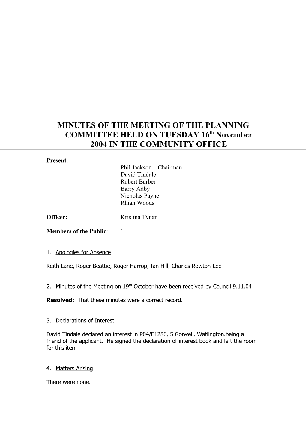 There Will Be a Meeting of the Planning Committee on Tuesday 15Th June 2004 in the Community