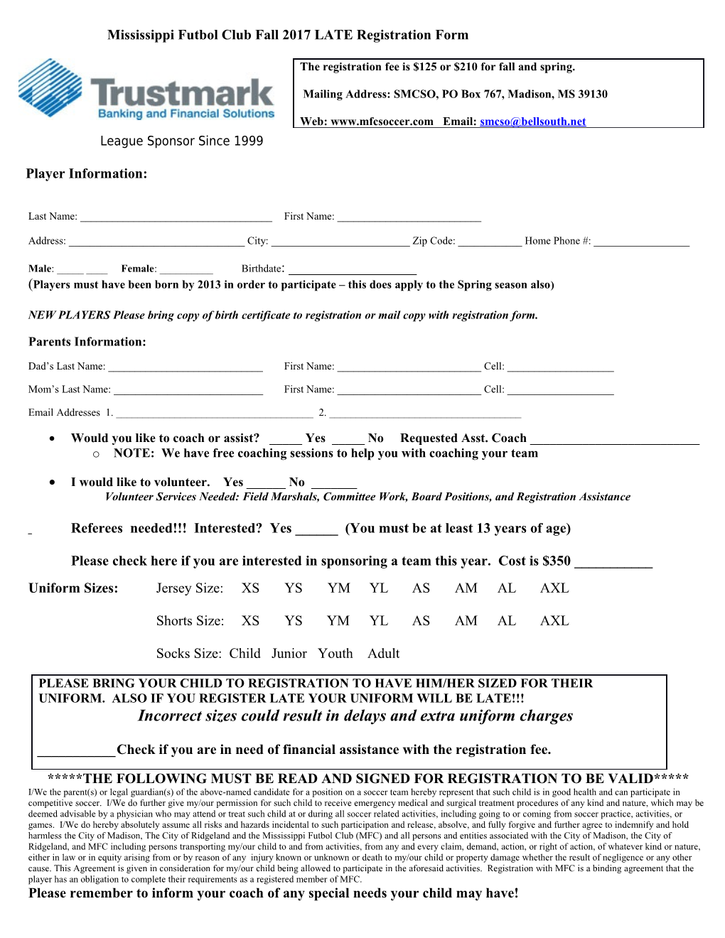 Mississippi Futbol Club Fall 2017 LATE Registration Form