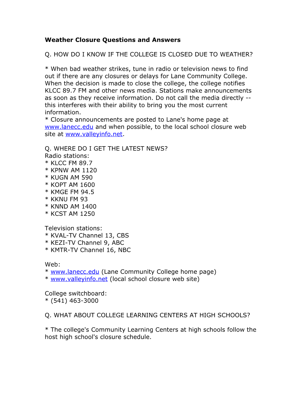 Weather Closure Questions and Answers