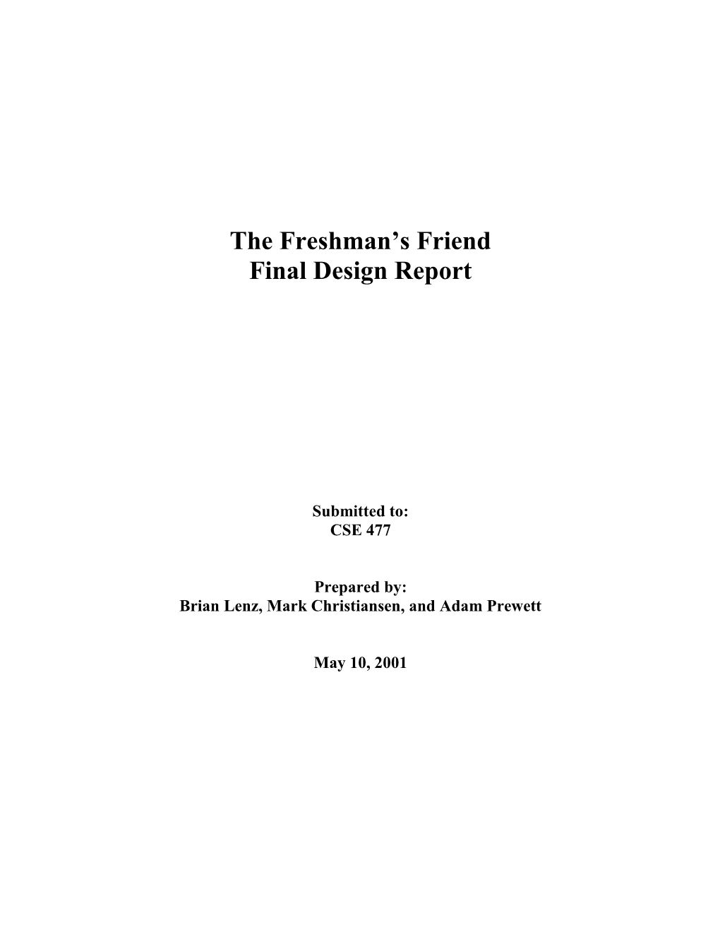 The Freshman S Friend