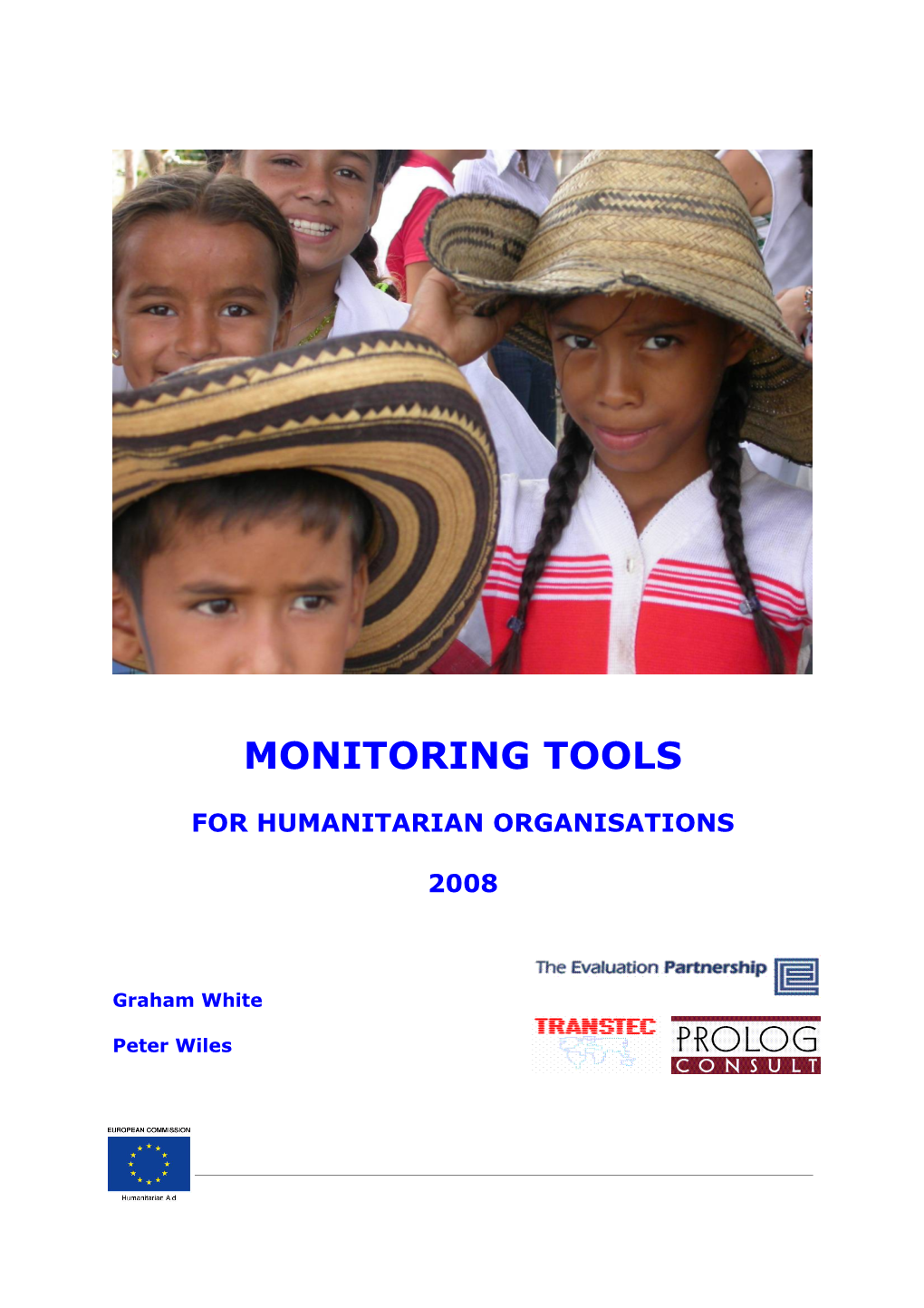 ECHO Monitoring Tools for Humanitarian Organisations