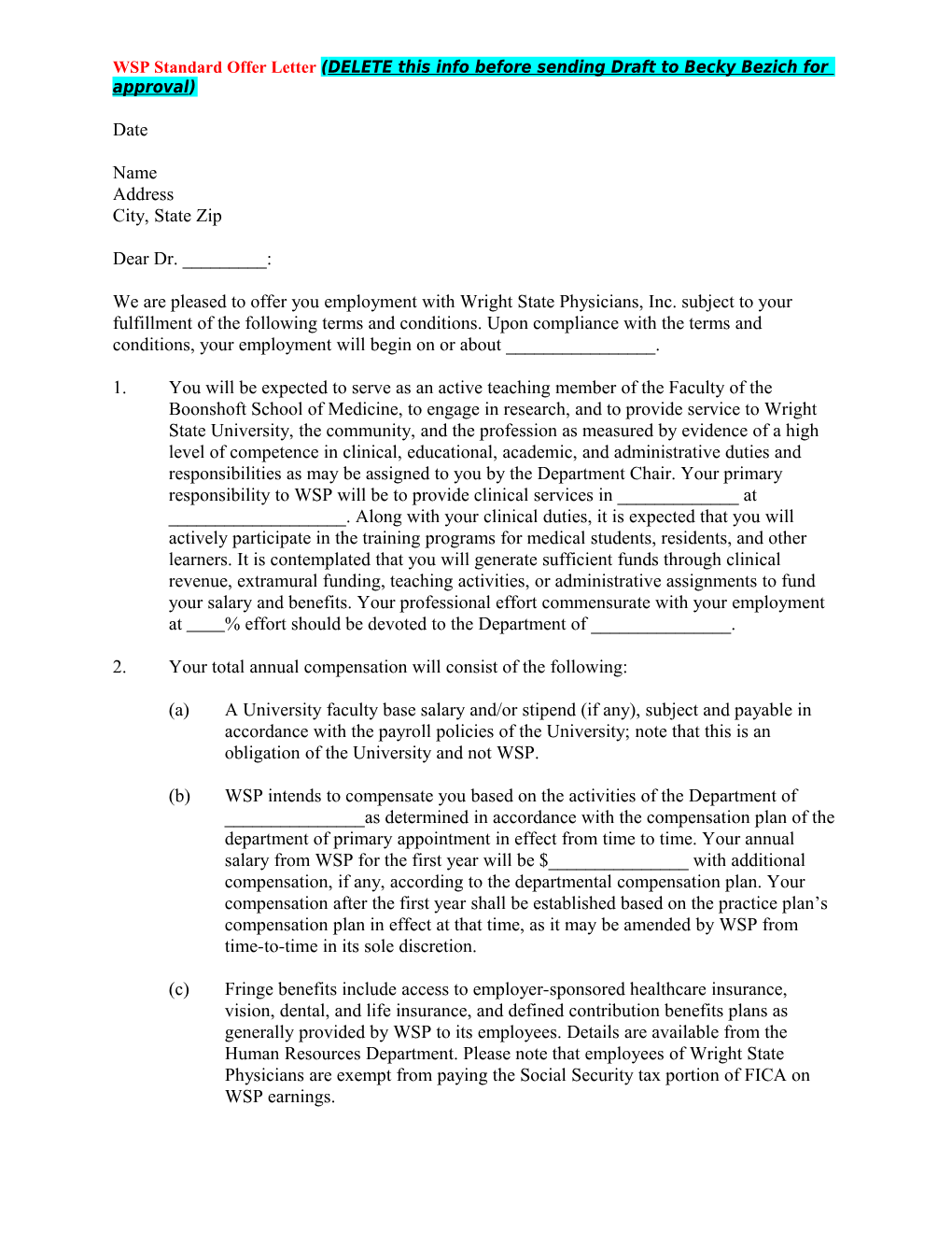 WSP Standard Offer Letter (DELETE This Info Before Sending Draft to Becky Bezich for Approval)