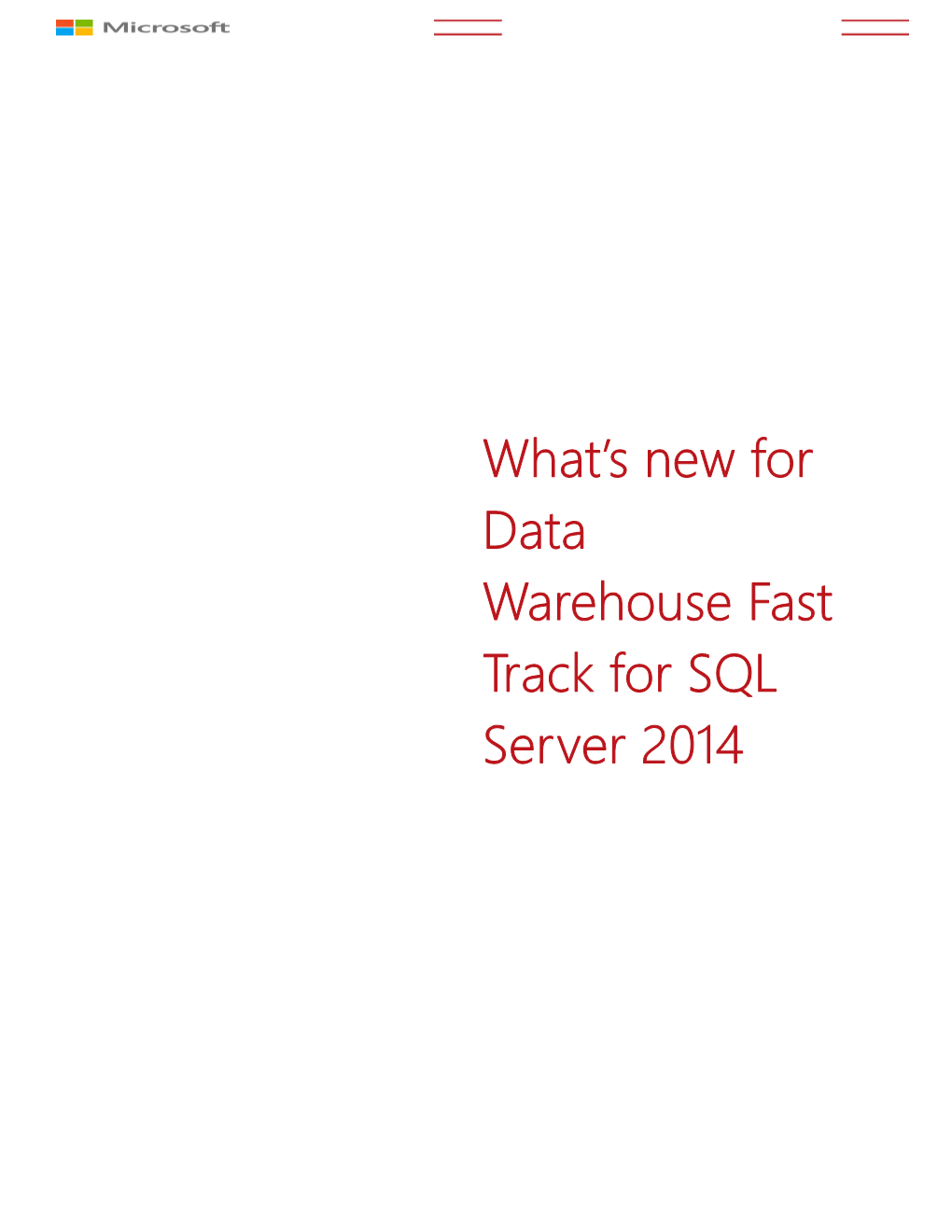 What's New for Data Warehouse Fast Track for SQL Server 2014