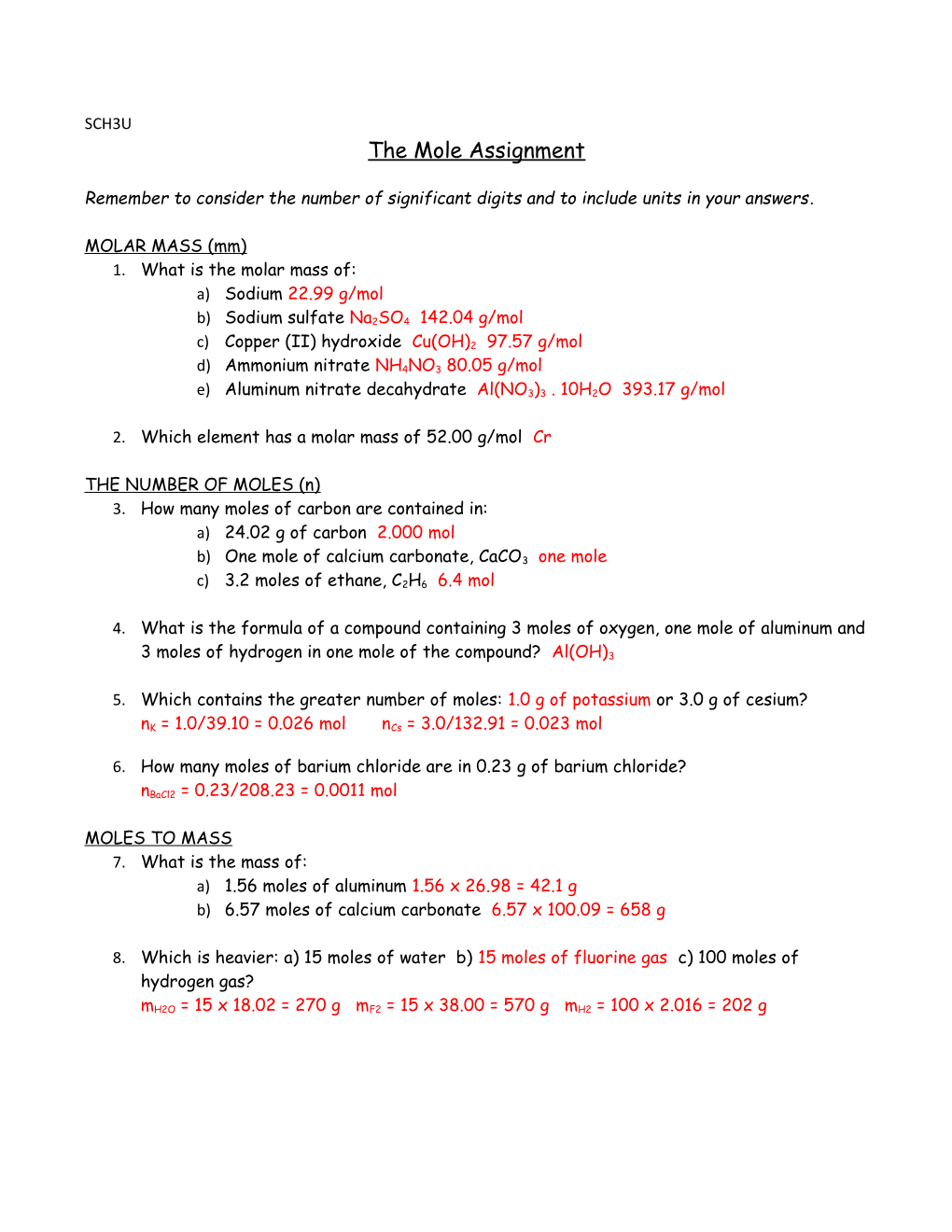 Remember to Consider the Number of Significant Digits and to Include Units in Your Answers