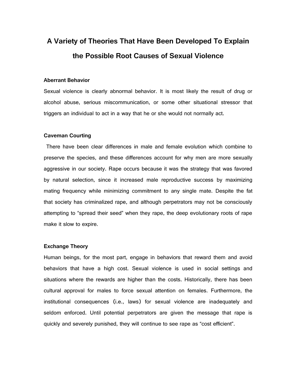 A Variety of Theories That Have Been Developed to Explain the Possible Root Causes of Sexual