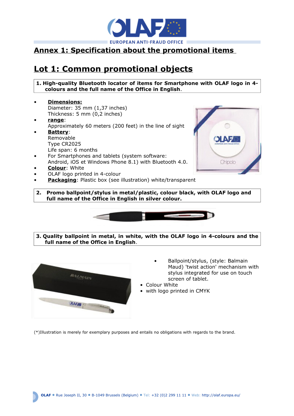 Annex 1: Specification About the Promotional Items