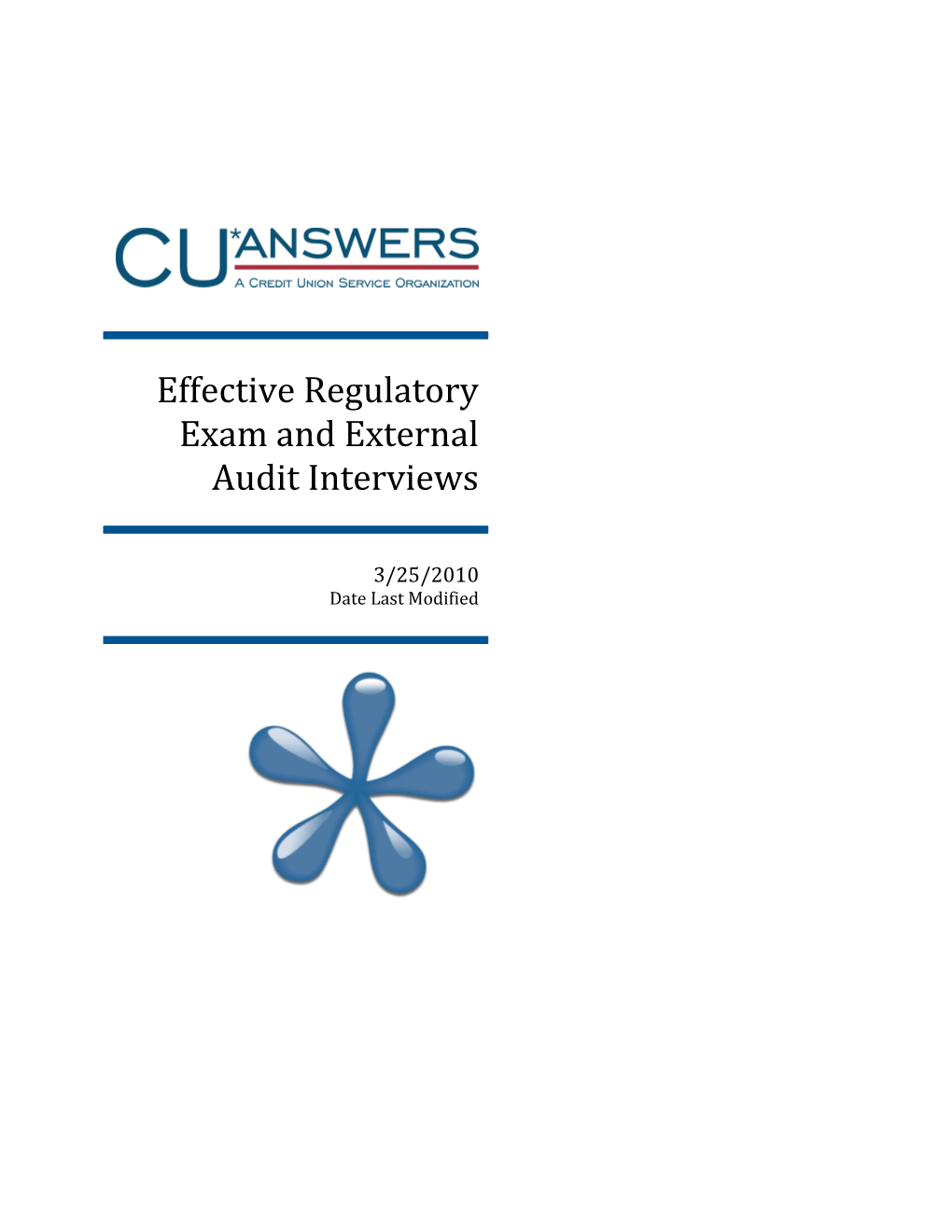 Effective Regulatory Exam and External Audit Interviews