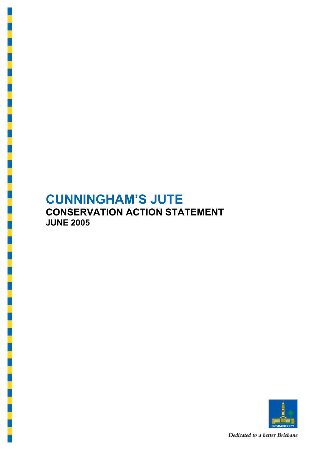 Cunningham S Jute