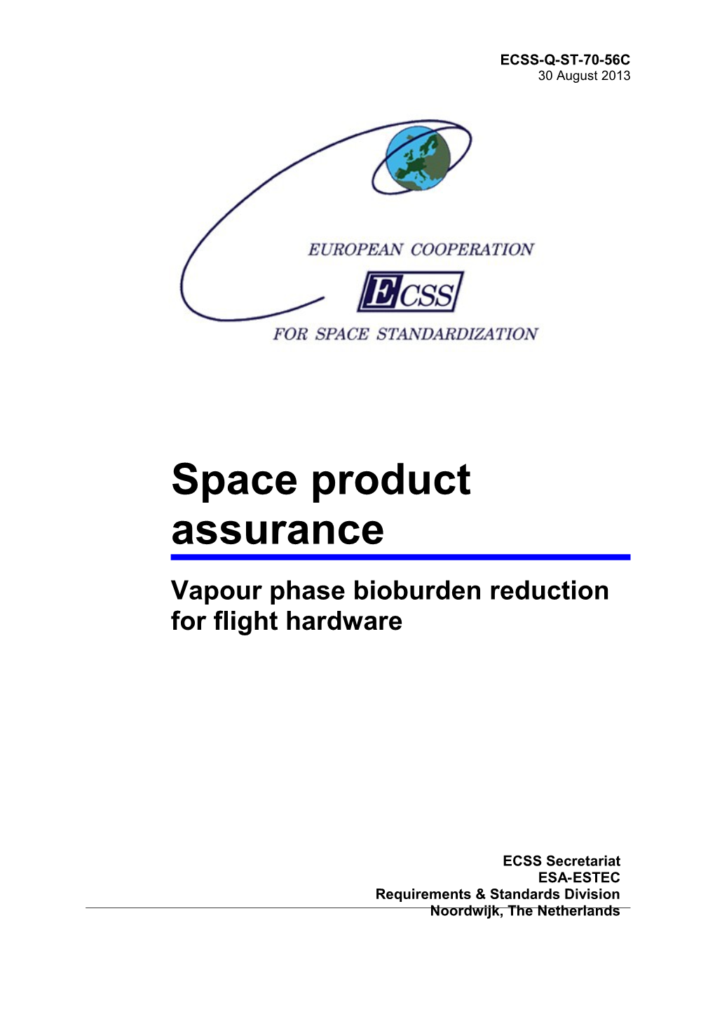 Vapour Phase Bioburden Reduction for Flight Hardware