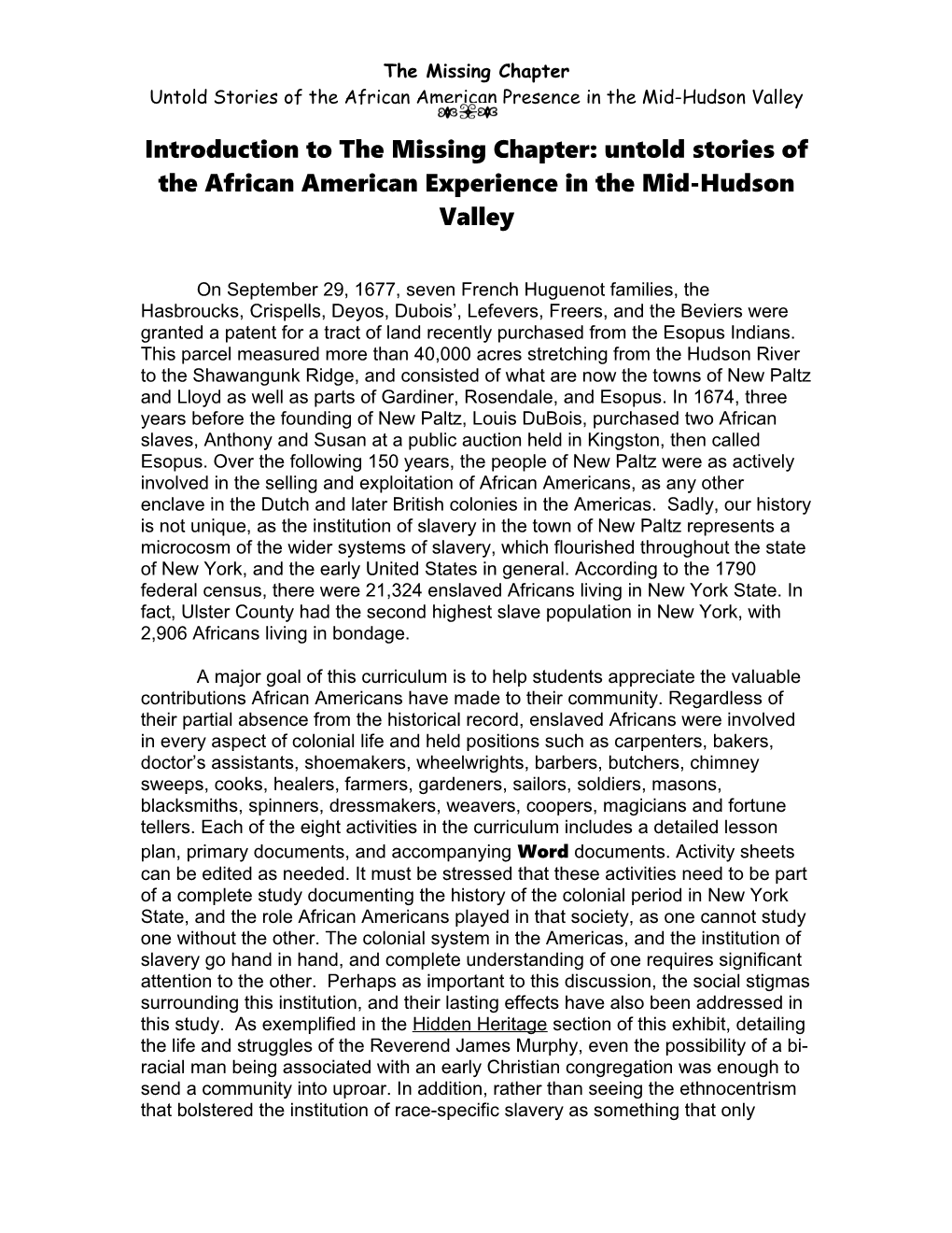 Introduction to the Missing Chapter: Untold Stories of the African American Experience