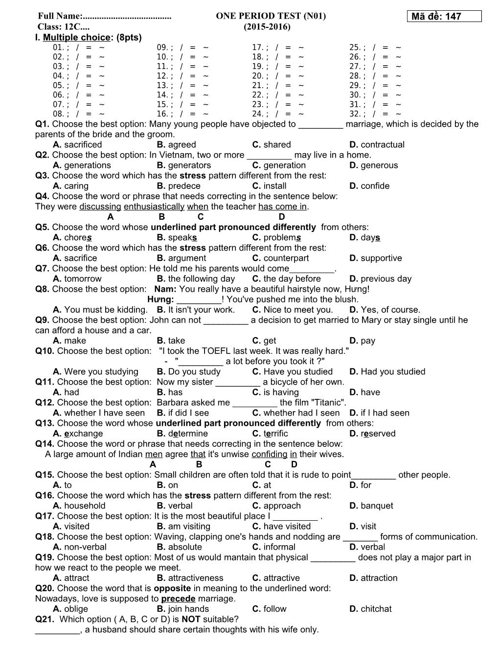 Full Name: ONE PERIOD TEST (N01)