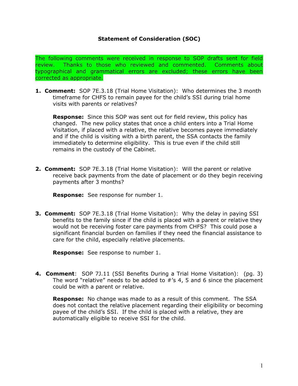 PPTL 09-08 Statement of Consideration Regarding Revisions Made to SOP Affecting out of Home Care
