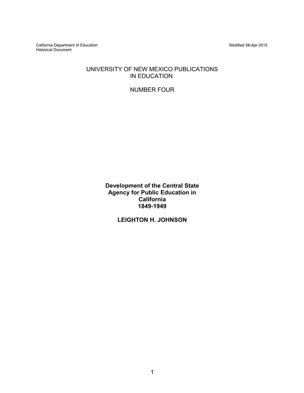 Development of Central State - Historical Documents (CA Dept of Education)