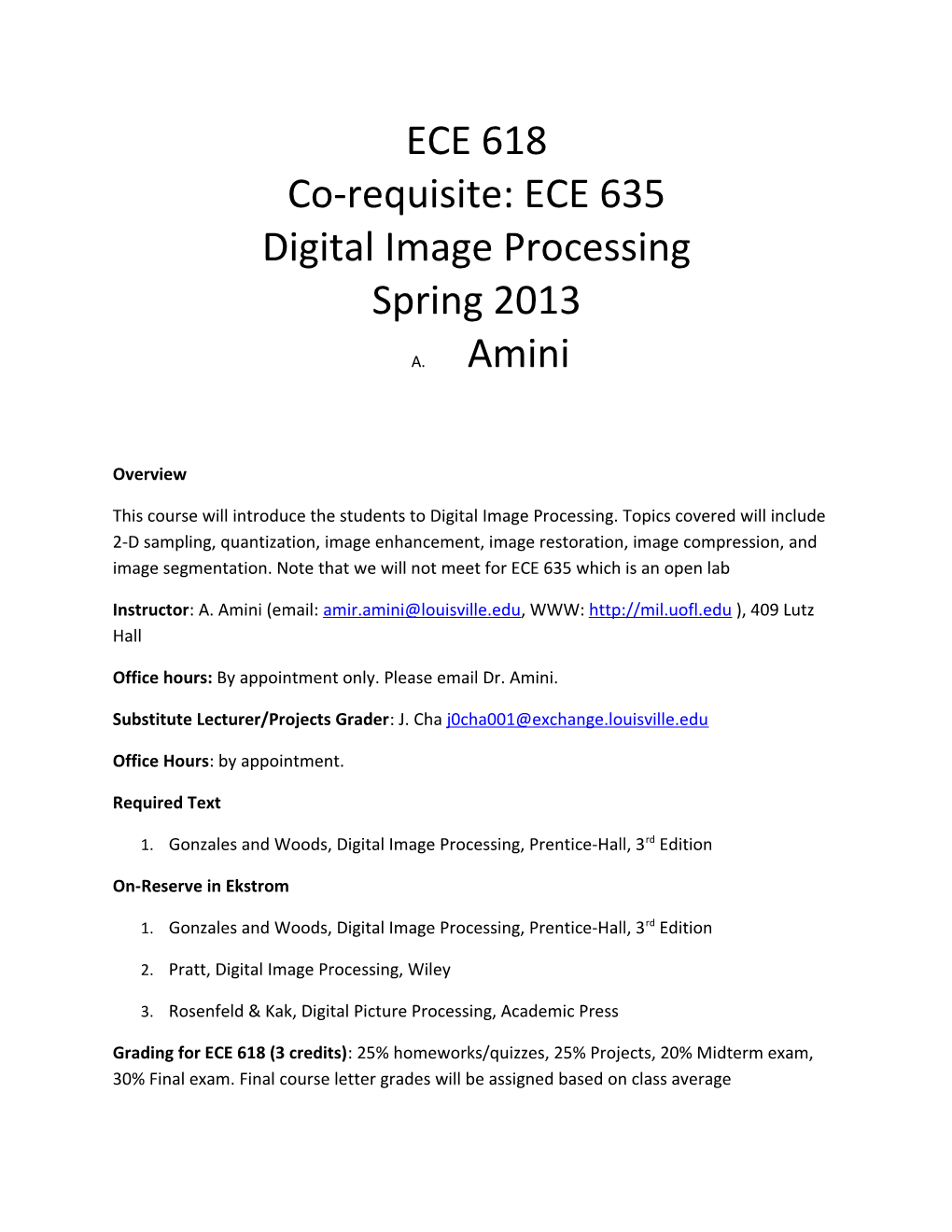 Co-Requisite: ECE 635