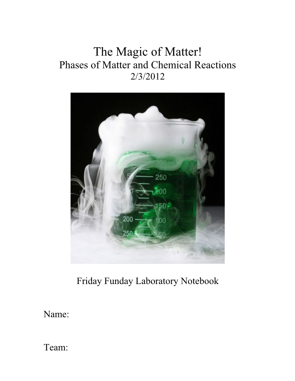 The Magic of Matter