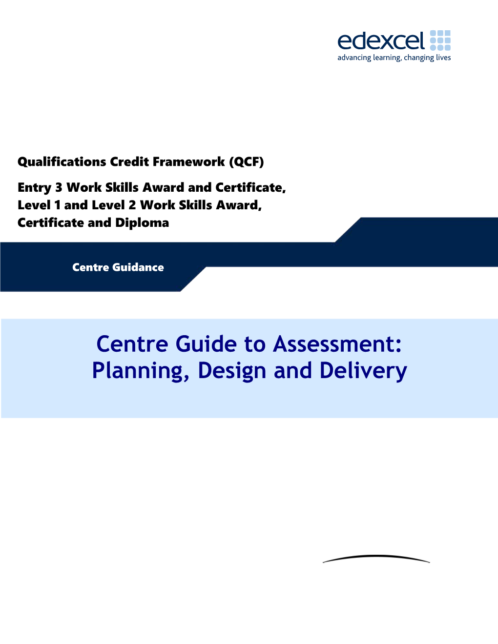 Centre Guide to Assessment