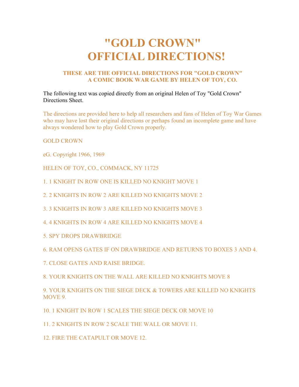 Gold Crown Official Directions