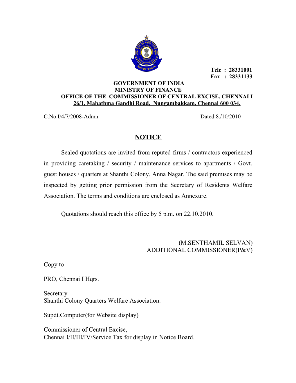 Office of the Commissioner of Central Excise, Chennai I