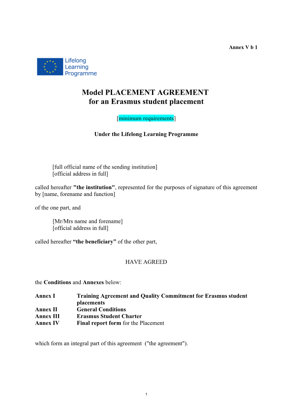 Modelplacement AGREEMENT for an Erasmus Student Placement