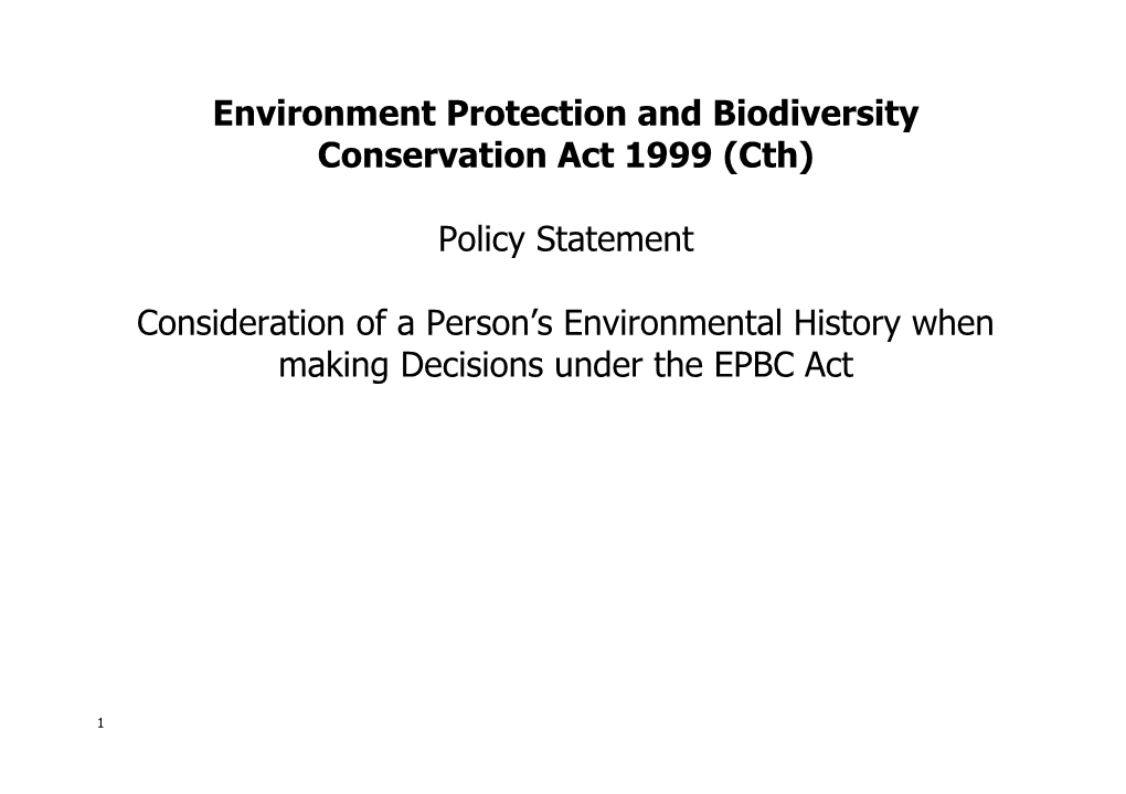 EPBC Policy Statement - Consideration of a Person S Environmental History When Making Decisions