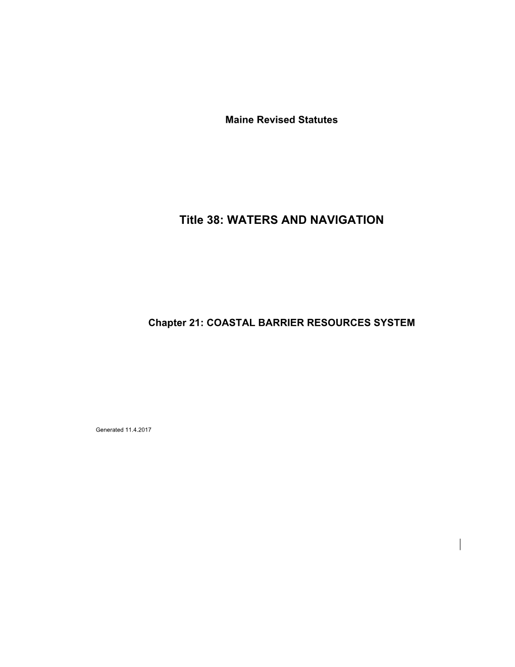 MRS Title 38 1904. MAINE COASTAL BARRIER SYSTEM