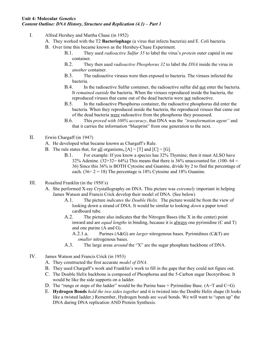 Content Outline: DNA History, Structure and Replication (4.1) Part 1