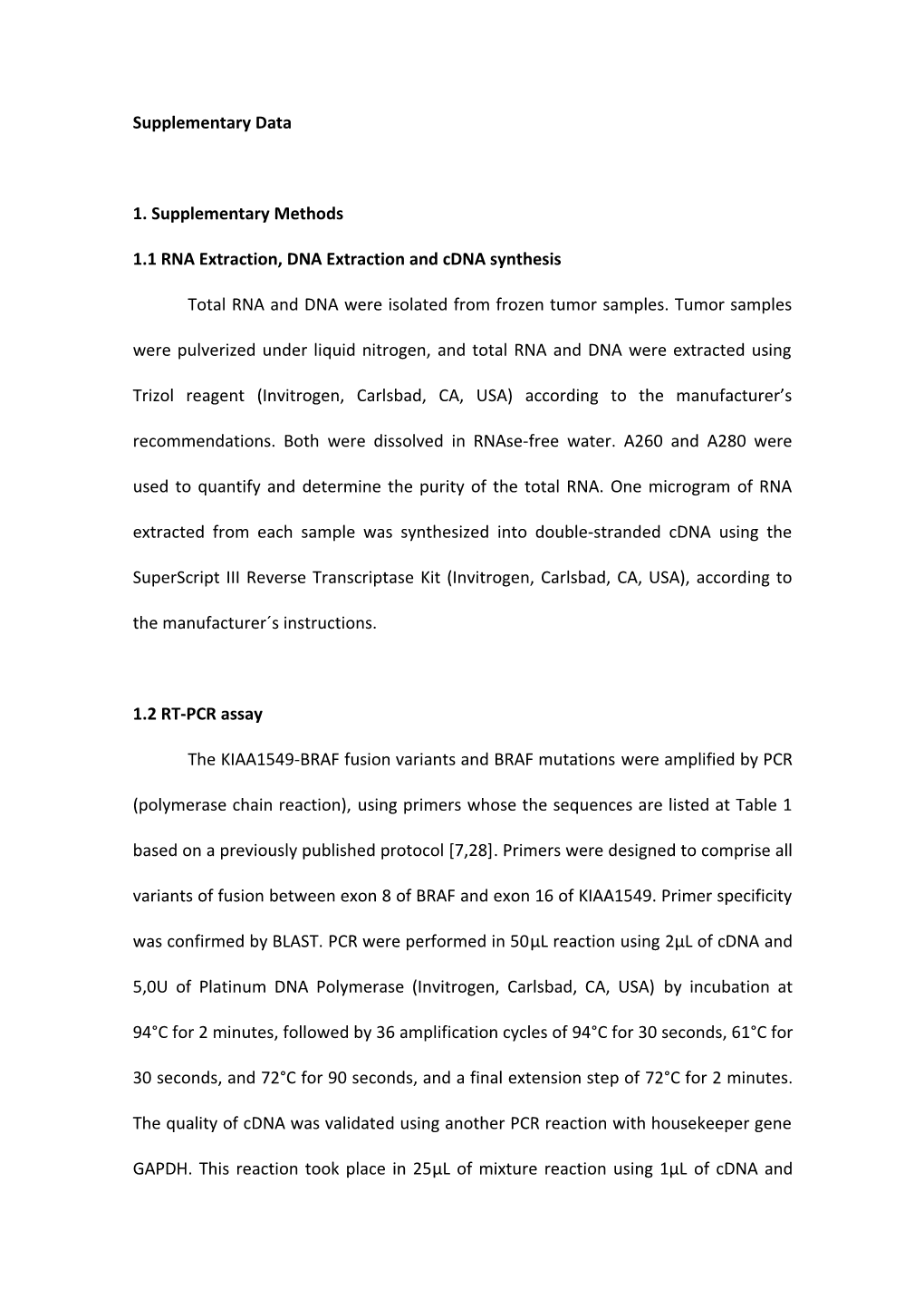 1.1 RNA Extraction, DNA Extraction and Cdna Synthesis